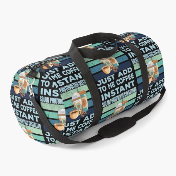 Item preview, Instant solar photovoltaic installer just add to me coffee, construction Job title, joke, quote, funny job title profession , coffee and job title designed and sold by SGS-.