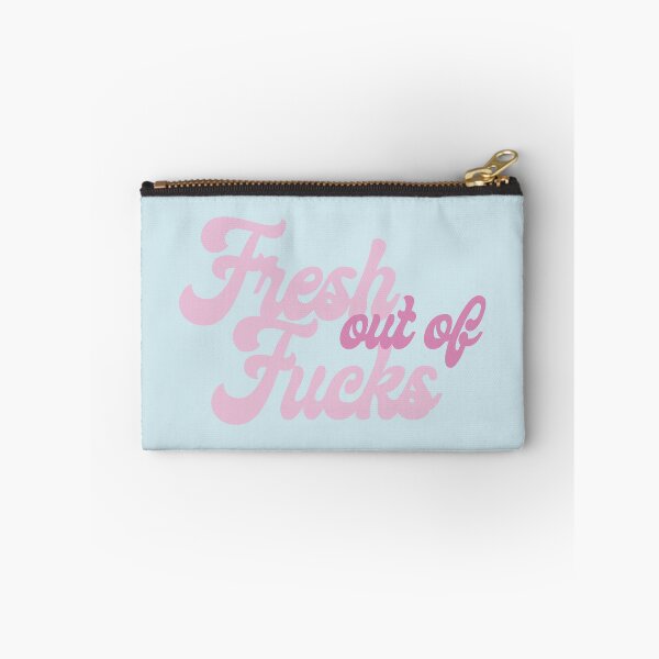 Item preview, Fresh out of F*cks designed and sold by Ashley Castleton.