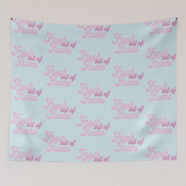 Item preview, Fresh out of F*cks designed and sold by Ashley Castleton.