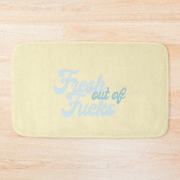 Item preview, Fresh out of F*cks designed and sold by Ashley Castleton.