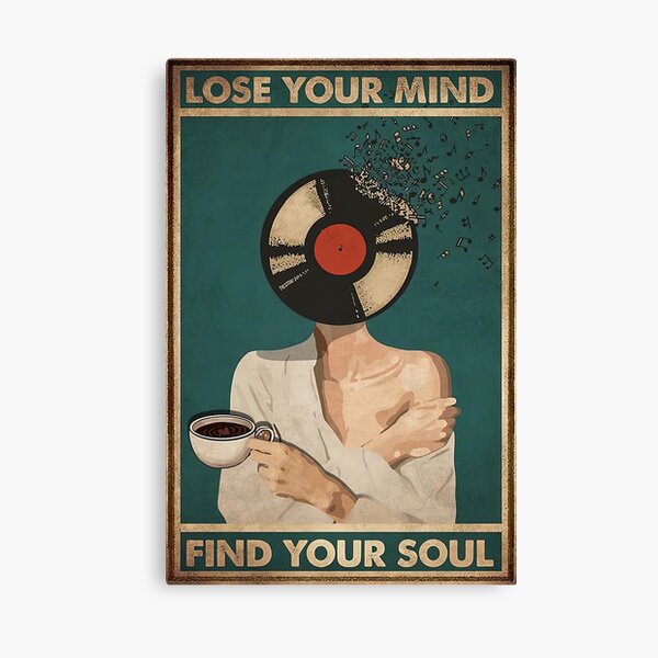 Lose Your Mind Find Your Soul Vintage Canvas Print
