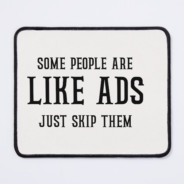 Item preview, some people are like ads just skip them designed and sold by Crystakim.