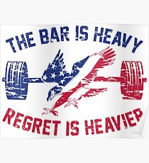 The Bar Is Heavy Regret Is Heavier - RWB Poster