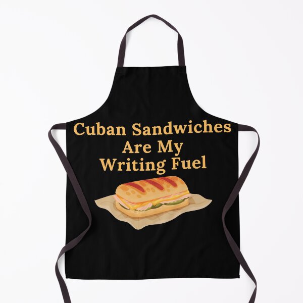 Item preview, Cuban Sandwiches Are My Writing Fuel designed and sold by TheKnightWriter.