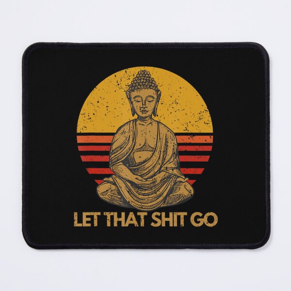 Item preview, Meditation Bohemian Buddha, Let That Shit Go designed and sold by dmimishinyo9r.