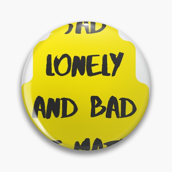 Item preview, Sad lonley and bad at math designed and sold by earth wings.