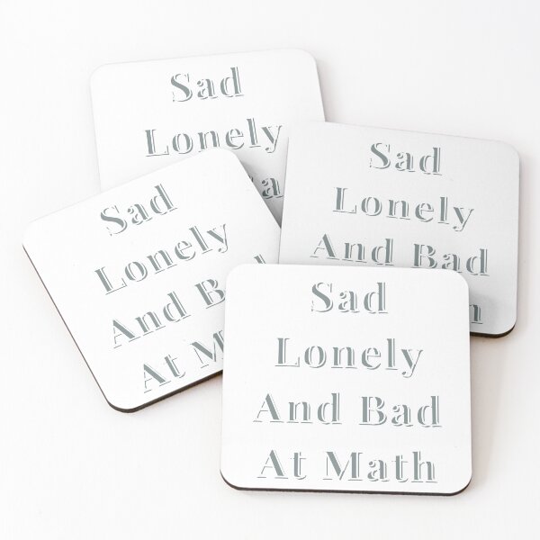 Item preview, Sad lonley and bad at math designed and sold by earth wings.