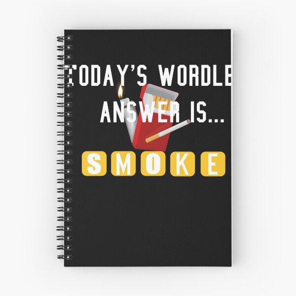Item preview, Today's wordle answer is...smoke,smoketshirt designed and sold by FOUR_ three.