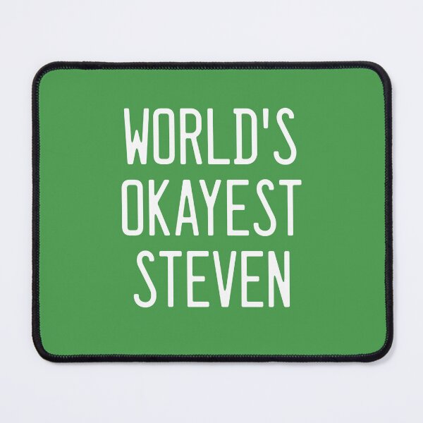Item preview, World's Okayest Steven designed and sold by TimespunThreads.