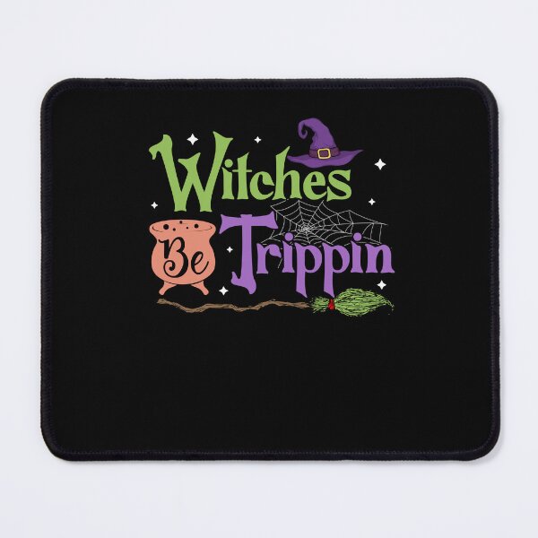Item preview, Witches Be Trippin' designed and sold by PhamBinh5146.