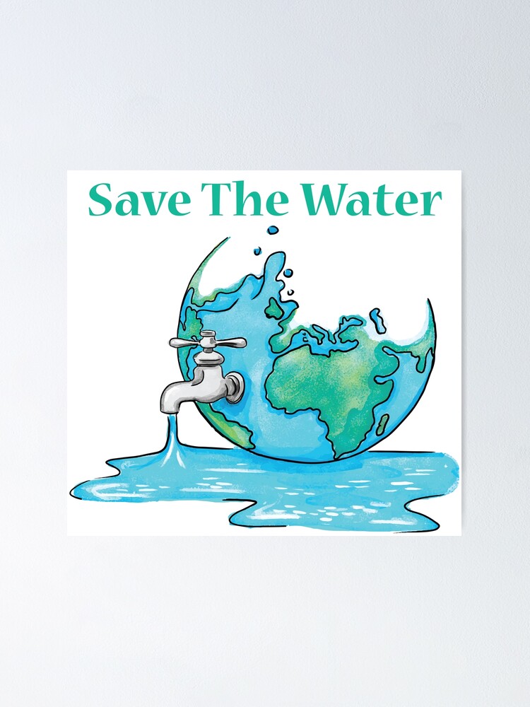 Save Water Poster By Jurassicshop Redbubble