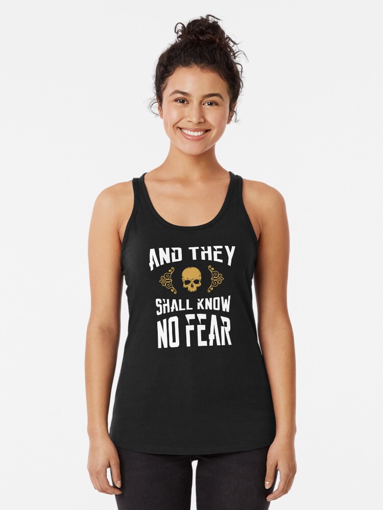 Thumbnail 1 of 3, Racerback Tank Top, They Shall Know No Fear Wargaming Quotes designed and sold by pixeptional.