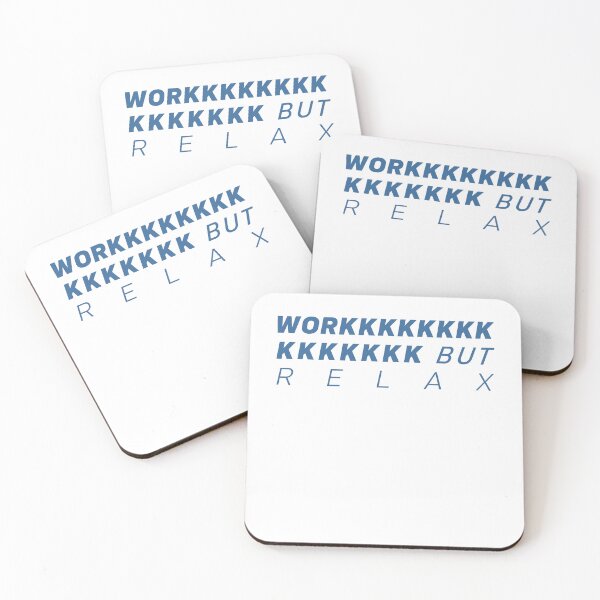 Item preview, WORK BUT RELAX designed and sold by NEMATOShop.