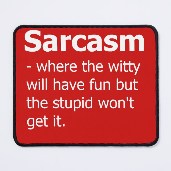 Item preview, Sarcasm defined designed and sold by SwampfoxDesign.