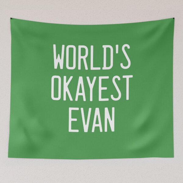 Item preview, World's Okayest Evan designed and sold by TimespunThreads.