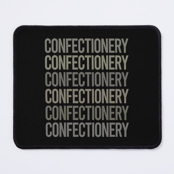 Item preview, Gray Text Art Confectionery Confectioner designed and sold by TarynBrown3126.
