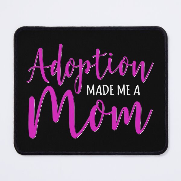Item preview, Adoption Made Me A Mom Adoptive Mama Mothers Day designed and sold by haselshirt.