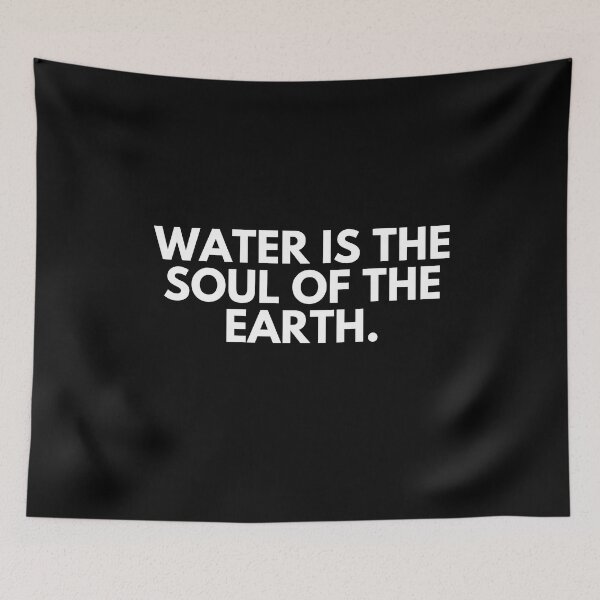 Item preview, Water is the soul of the earth designed and sold by ProtonProject.