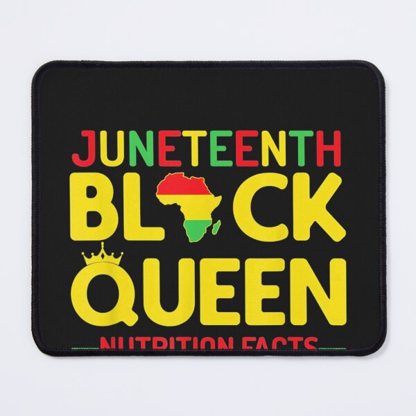 Item preview, Juneteenth Black Queen Nutritional Facts designed and sold by mytv2020.