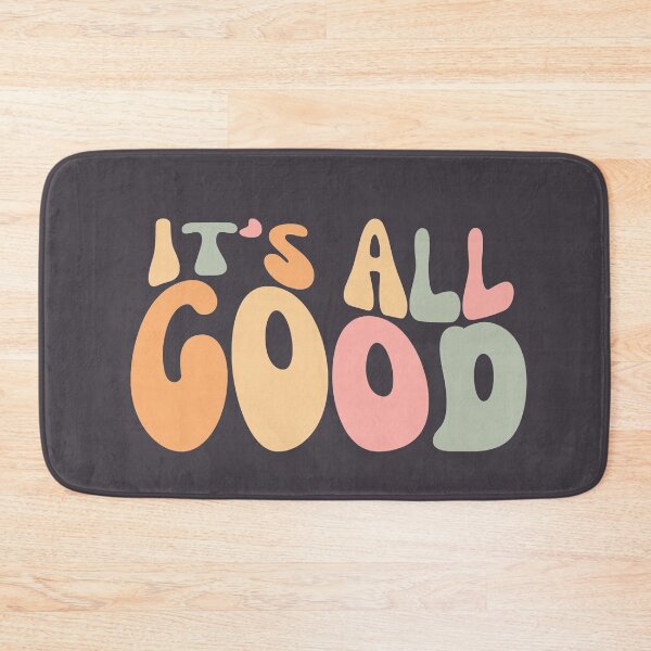 Item preview, It's All Good Inspirational Retro Vintage Quote designed and sold by SunfullyYours.