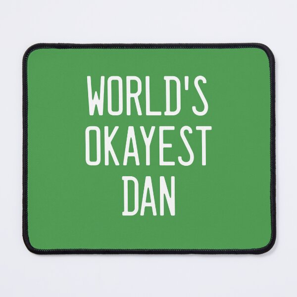 Item preview, World's Okayest Dan designed and sold by TimespunThreads.