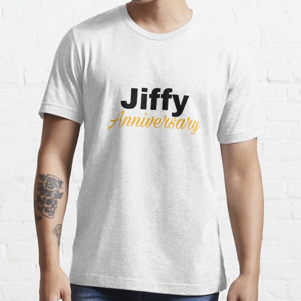 Jiffy Anniversary t-shirts  Essential T-Shirt for Sale by Beautiful-SM