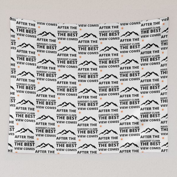 Item preview, THE BEST VIEW COMES AFTER THE HARDEST CLIMB designed and sold by Marginseye.