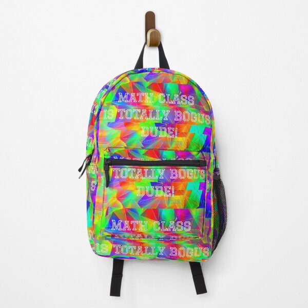 Item preview, MATH CLASS IS TOTALLY BOGUS DUDE! designed and sold by INEEDBABYPOWDER.