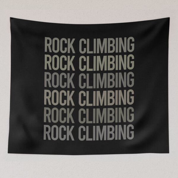 Item preview, Gray Text Art Rock Climbing Climb Climber designed and sold by TarynBrown3126.