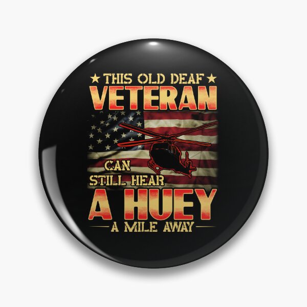 Item preview, This Old Deaf Veteran Can Still Hear A Huey Veteran's Day designed and sold by TrenddyArts.