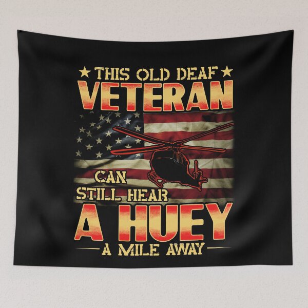 Item preview, This Old Deaf Veteran Can Still Hear A Huey Veteran's Day designed and sold by TrenddyArts.