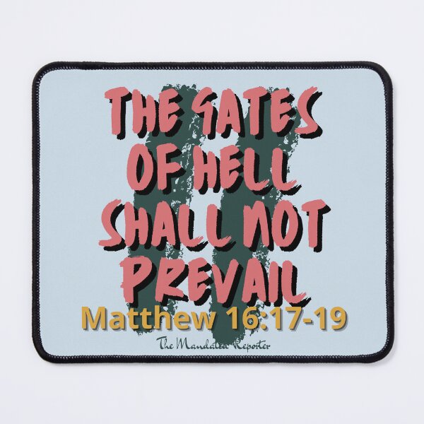 Item preview, The Gates of Hell Shall Not Prevail - Light Blue designed and sold by TheReporter1.