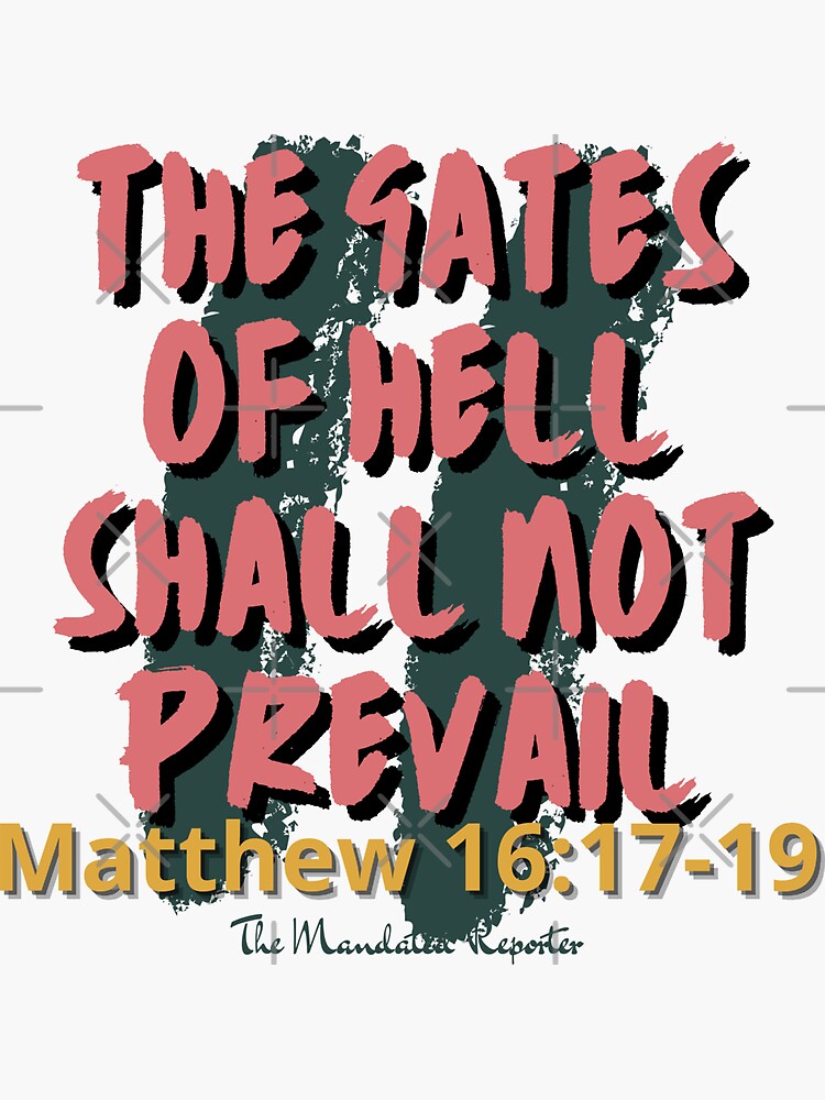 "The Gates of Hell Shall Not Prevail Light Blue" Sticker for Sale by