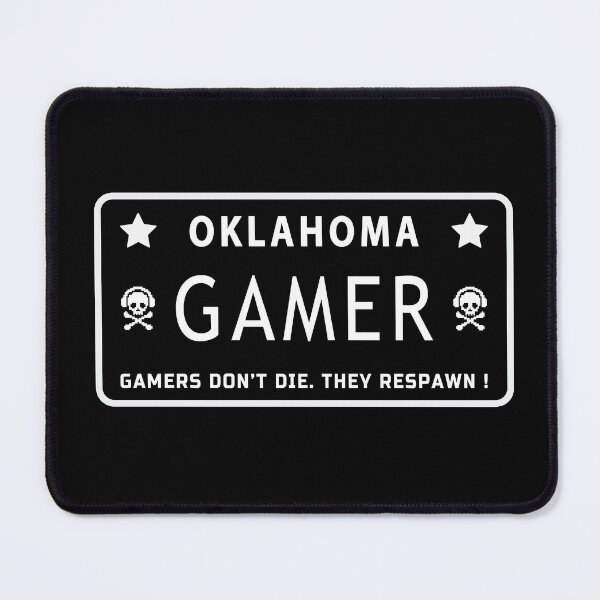 Item preview, Gaming Sayings. Gamers dont die they respawn. Oklahoma Gamer designed and sold by Sky-99.