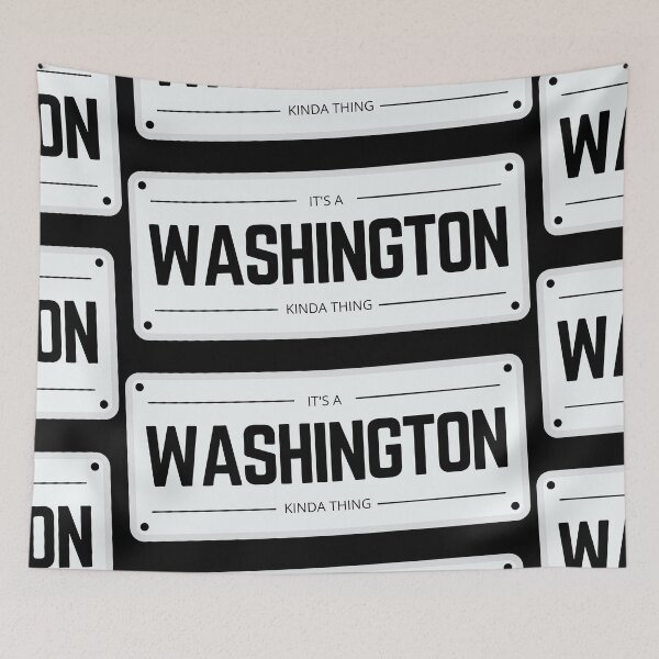 Item preview, Its a WASHINGTON kinda thing number plate  designed and sold by 133DandC.