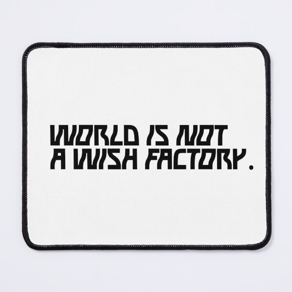 Item preview, world is not a wish factory designed and sold by Olexandr Melnyk.