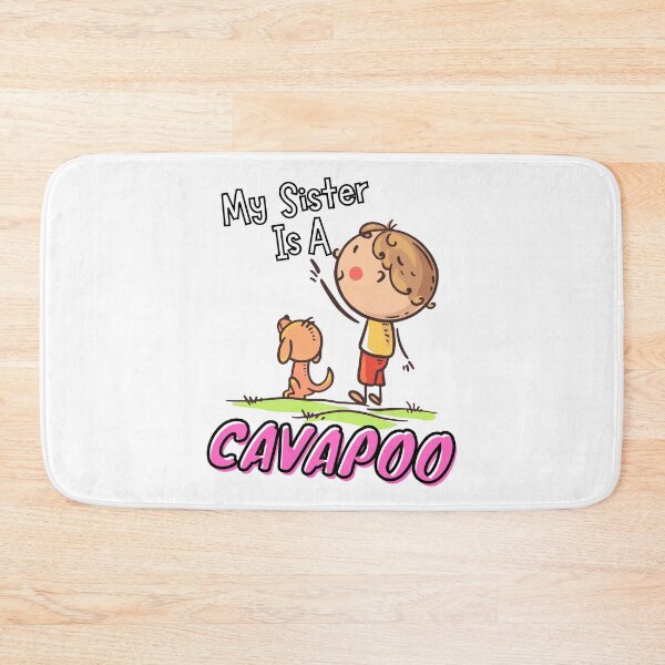 Item preview, My Sister is a Cavapoo designed and sold by SherlocksStore.