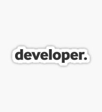 Just a developer. Sticker