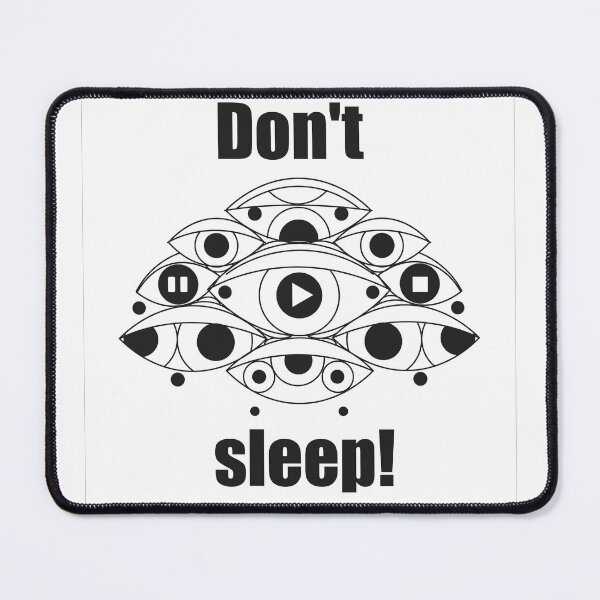 Item preview, Don't sleep! designed and sold by irina egorova.