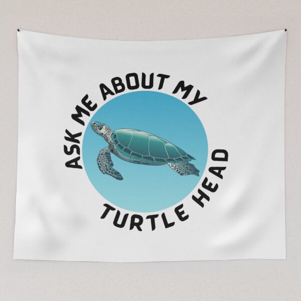Item preview, Ask Me About My Turtle Head designed and sold by ImaginedCo.