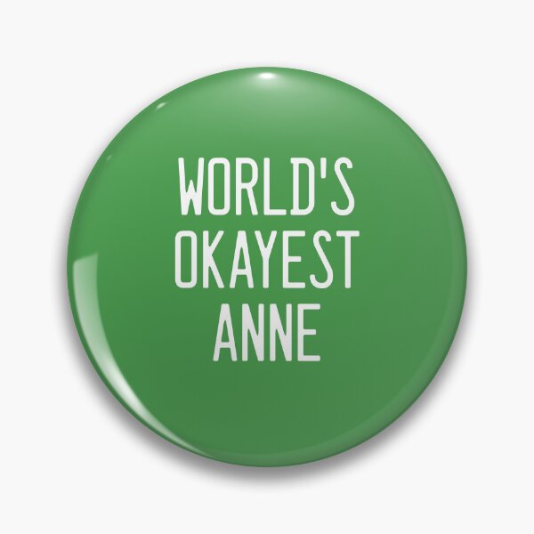 Item preview, World's Okayest Anne designed and sold by TimespunThreads.