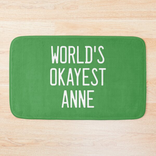 Item preview, World's Okayest Anne designed and sold by TimespunThreads.