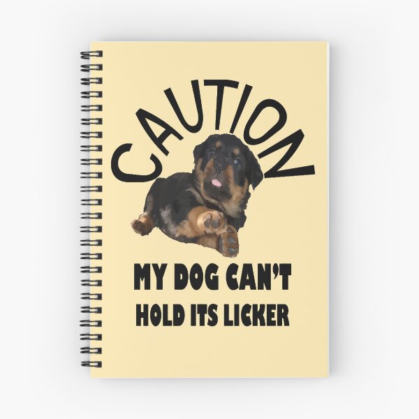 Item preview, Caution My Dog Cant Hold Its Licker Awesome Rottweiler designed and sold by taiche.