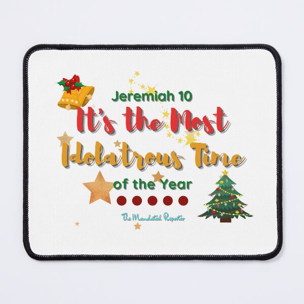 Item preview, It's the Most Idolatrous Time of the Year - White designed and sold by TheReporter1.