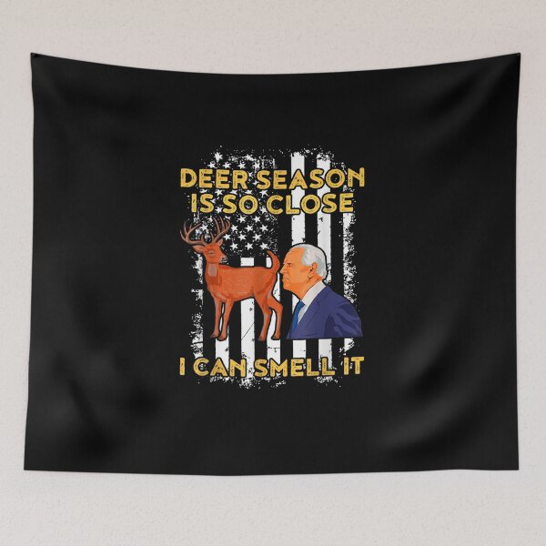 Item preview, Funny Joe Biden Deer Season Is So Close I Can Smell It designed and sold by bilal233.