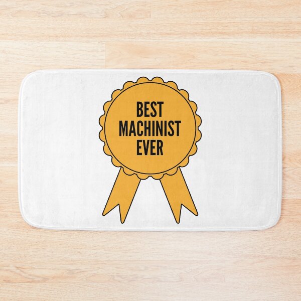 Item preview, Best Machinist Ever Gold Medal Achievement designed and sold by SVPOD.