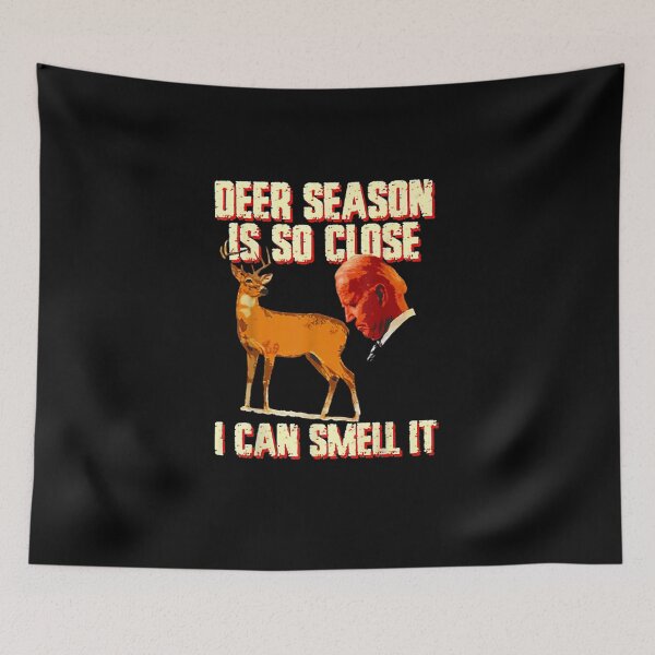 Item preview, Funny Joe Biden Deer Season Is So Close I Can Smell It designed and sold by bilal233.