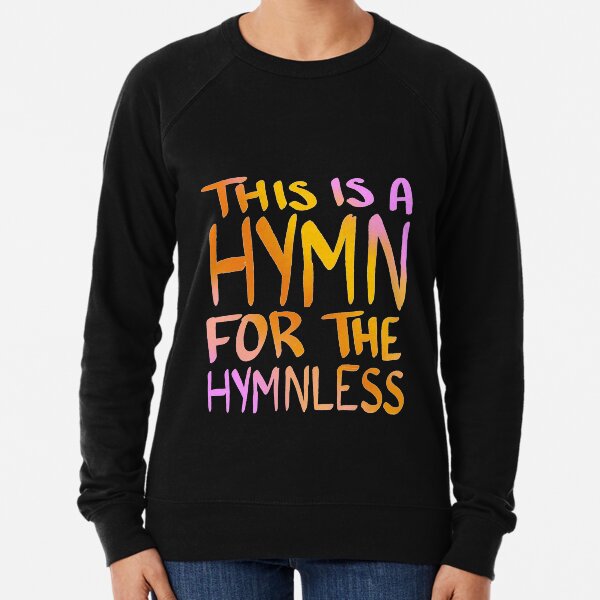 Hymn sweatshirt best sale