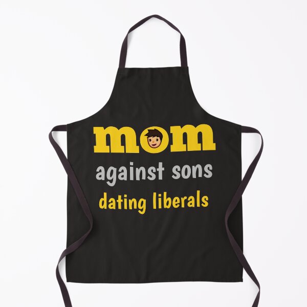 Item preview, mom against sons dating liberals designed and sold by YoussefProMax.