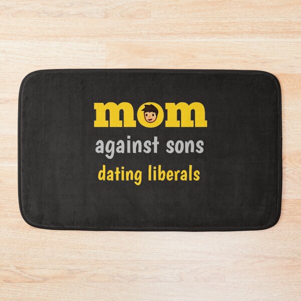 Item preview, mom against sons dating liberals designed and sold by YoussefProMax.